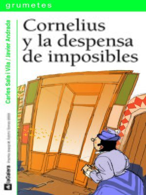 cover image of Cornelius y la despensa de imposibles